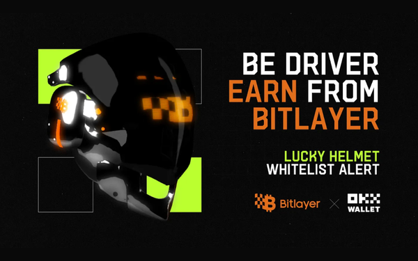 BITLAYER Bitcoin L2 Mainet is now Live - Win 400,000 BWB Points, 200 Bitlayer Lucky Helmet NFTs, 100x Bitlayer Discord OG Role each and 650 Galxe points  and More!